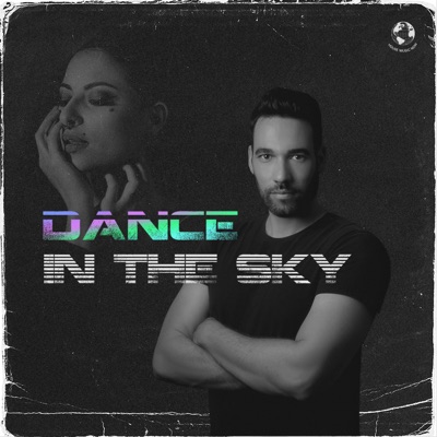 Dance In the Sky - Single