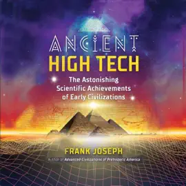 Ancient High Tech (Unabridged)