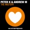 The Mistery - Peter K & Andrew M lyrics