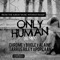 Only Human (feat. Bugle, Alaine, Tarrus Riley & Popcaan) [Remix] artwork