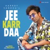 Jee Karr Daa - Single