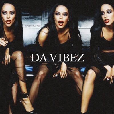 Djbabyegg - Da V I B E Z