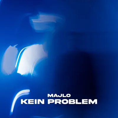 Hör dir „Kein Problem - Single“ von Majlo an