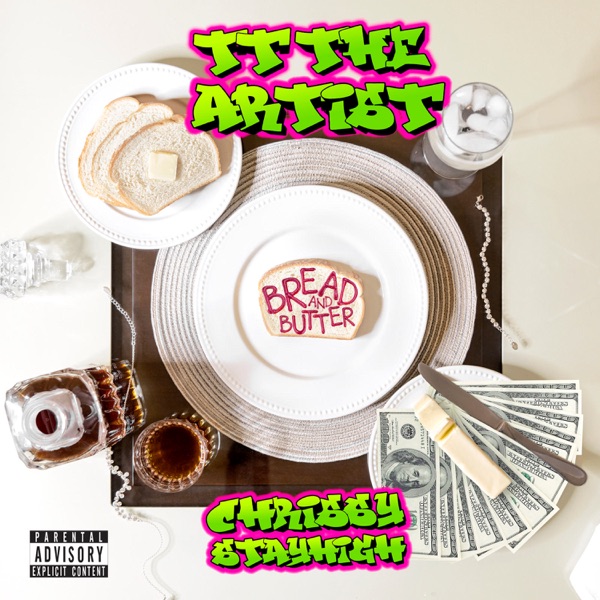 Bread and Butter (feat. Chrissy Stayhigh) - Single album cover