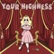 Your Highness - Vicious Summer lyrics