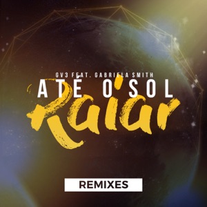 Até o Sol Raiar (feat. Gabriela Smith) [Lucas Mylo Remix]