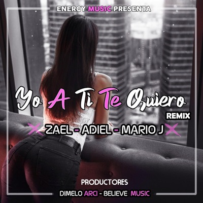 Yo a Ti Te Quiero - Single