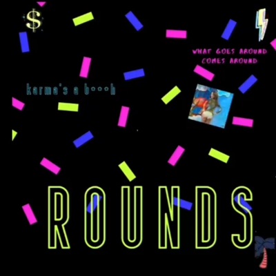 Rounds (feat. Fresh Cobain & Ka$h Giovanni) - Single
