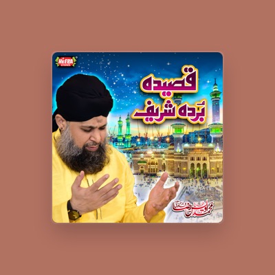 Listen to Owais Raza Qadri, watch music videos, read bio, see tour dates & more!