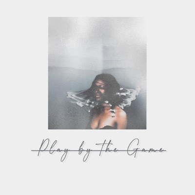 Play by the Game - EP