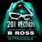 Struggle - B Ross lyrics
