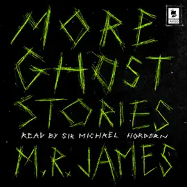 More Ghost Stories (Abridged)