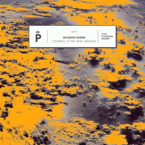 Cowbell Is the New Orange - EP