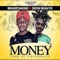 Money (feat. Deon Boakye) - Bra Desmond lyrics