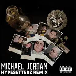 Michael Jordan (Remix) [feat. Hypesetterz] - Single - Merkules