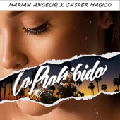 Mariah Angeliq - Lo Prohibido