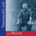 Jan Werich; Miroslav Hornicek