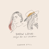 Show Love: Songs for Our Children - EP artwork