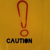 Caution