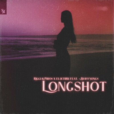 Longshot (feat. BullySongs) - Single