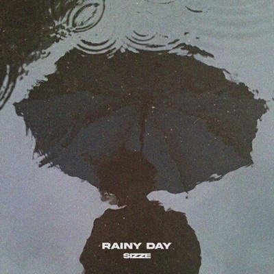 Rainy Day - Single