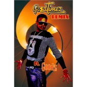 GOODTIMEZ remix (feat. Goodz & Tali) [Remix] artwork
