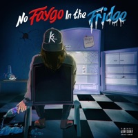 No Faygo in the Fridge - kz