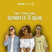 Quando Eu Te Ligar - Single - Error27, Jamal & Budah