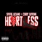 Heartless - Spiffie Luciano & Cobby Supreme lyrics