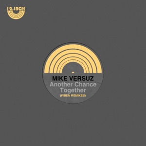 Another Chance Together (Fiben Remixes) - Single