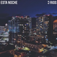 Esta Noche - Single - J. Rios