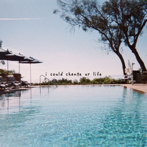 i could change ur life - Single