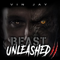 Beast Unleashed 2 - Single - Vin Jay