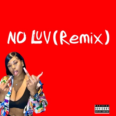 No Luv (Remix) - Single