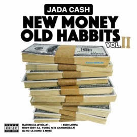 No explanation (feat. Wayne Gordon & Kush Lamma) Jada Cash