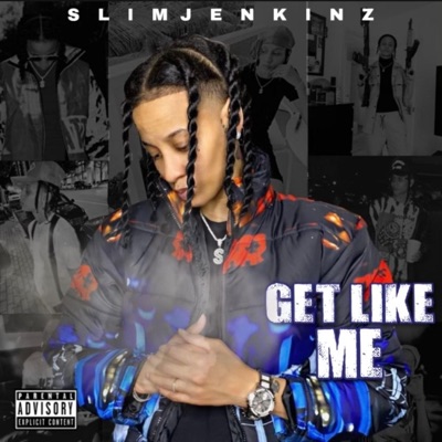 Get Like Me - Single