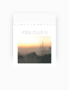 收听 Vernal Equinox、观看音乐视频、阅读小传、查看巡演日期等 ！