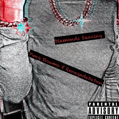 Diamonds Dancing (feat. RenegadeDaDon) - Single