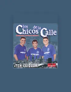 收听 Los Chicos De La Calle、观看音乐视频、阅读小传、查看巡演日期等 ！