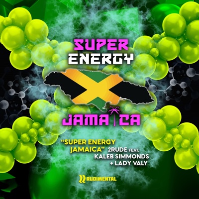 Super Energy Jamaica (feat. Kaleb Simmonds & Lady Valy) - Single