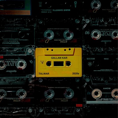 Gallan Kar - Single