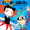 Faz de Conta - Palavra Cantada & Paulo Tatit