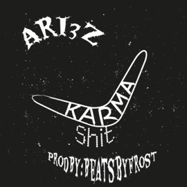 Karma Shit ARI3Z