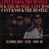 Can't Knock the Hustle (2021) [feat. Self Made Cooly, Thavi & BG] - Single