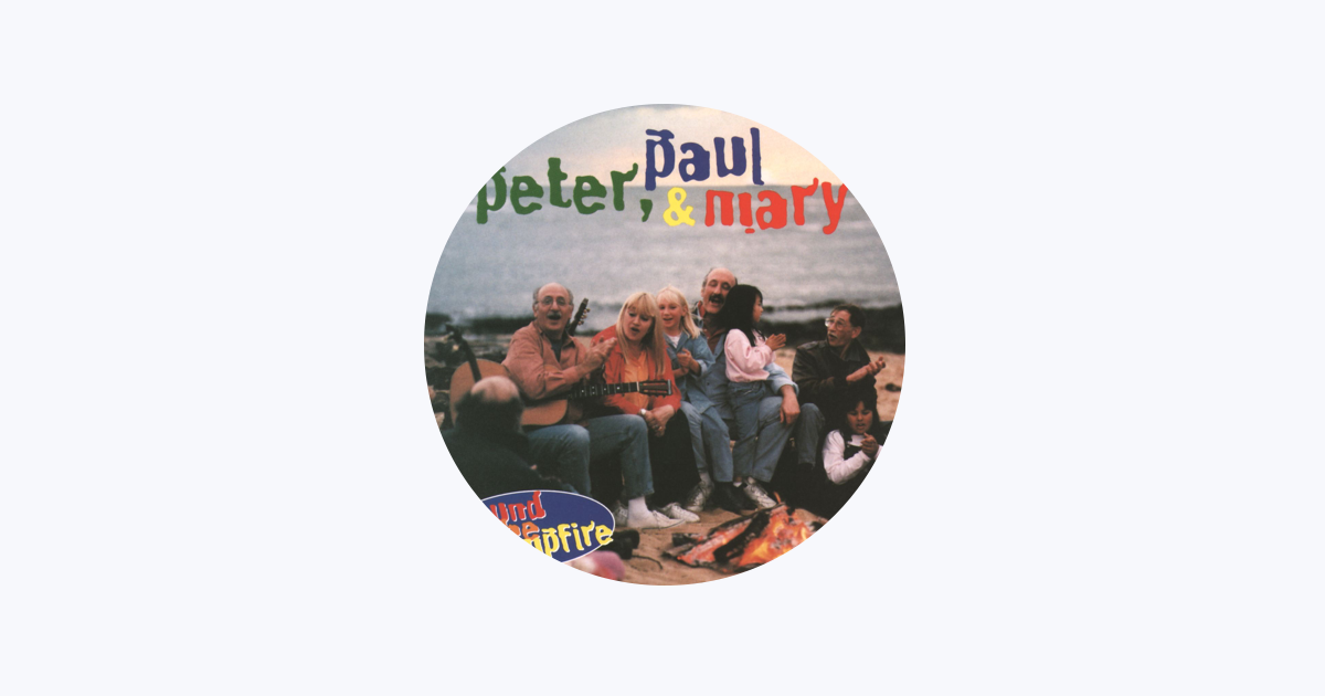 Peter, Paul & Mary - Apple Music Peter, Paul & Mary - Apple Music