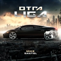 Otra Liga - Mike Santiel