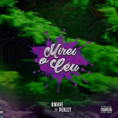Mirei o Céu (feat. Derley) - Single