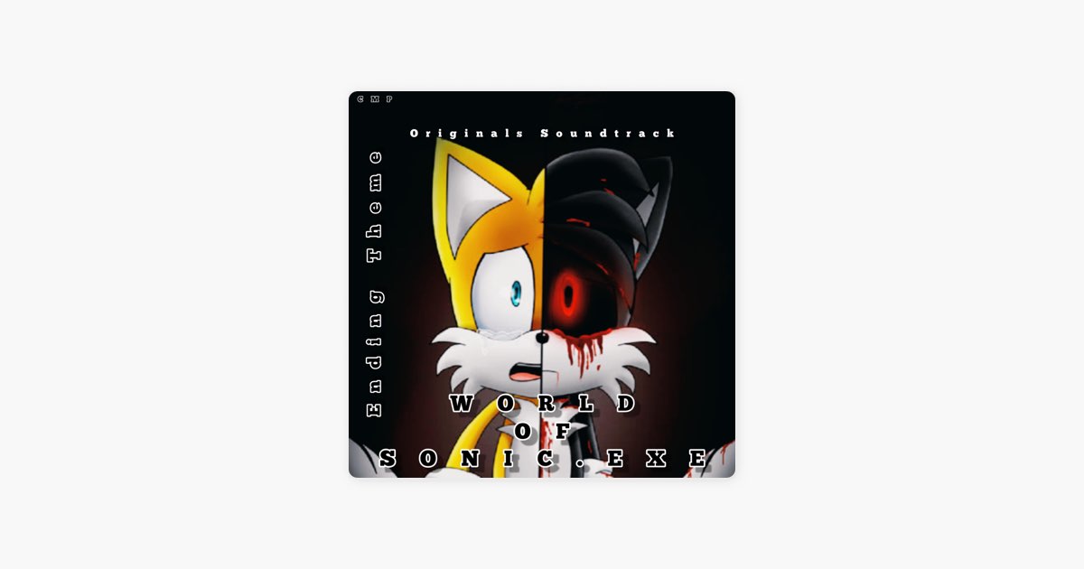 Ending Theme (Originals World of Sonic.EXE Soundtrack) - Create
