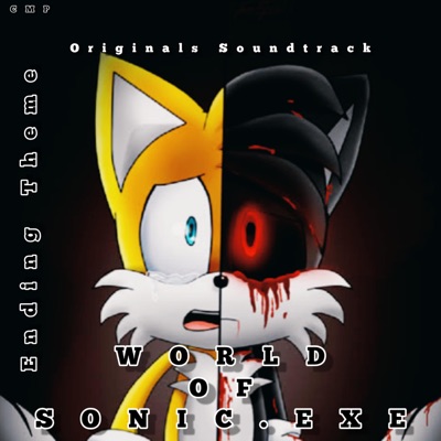 Ending Theme (Originals World of Sonic.EXE Soundtrack) - Create Music  Produtions