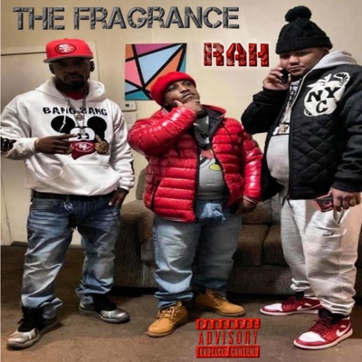 The Fragrance (feat. Family Enemies Associates) - Single